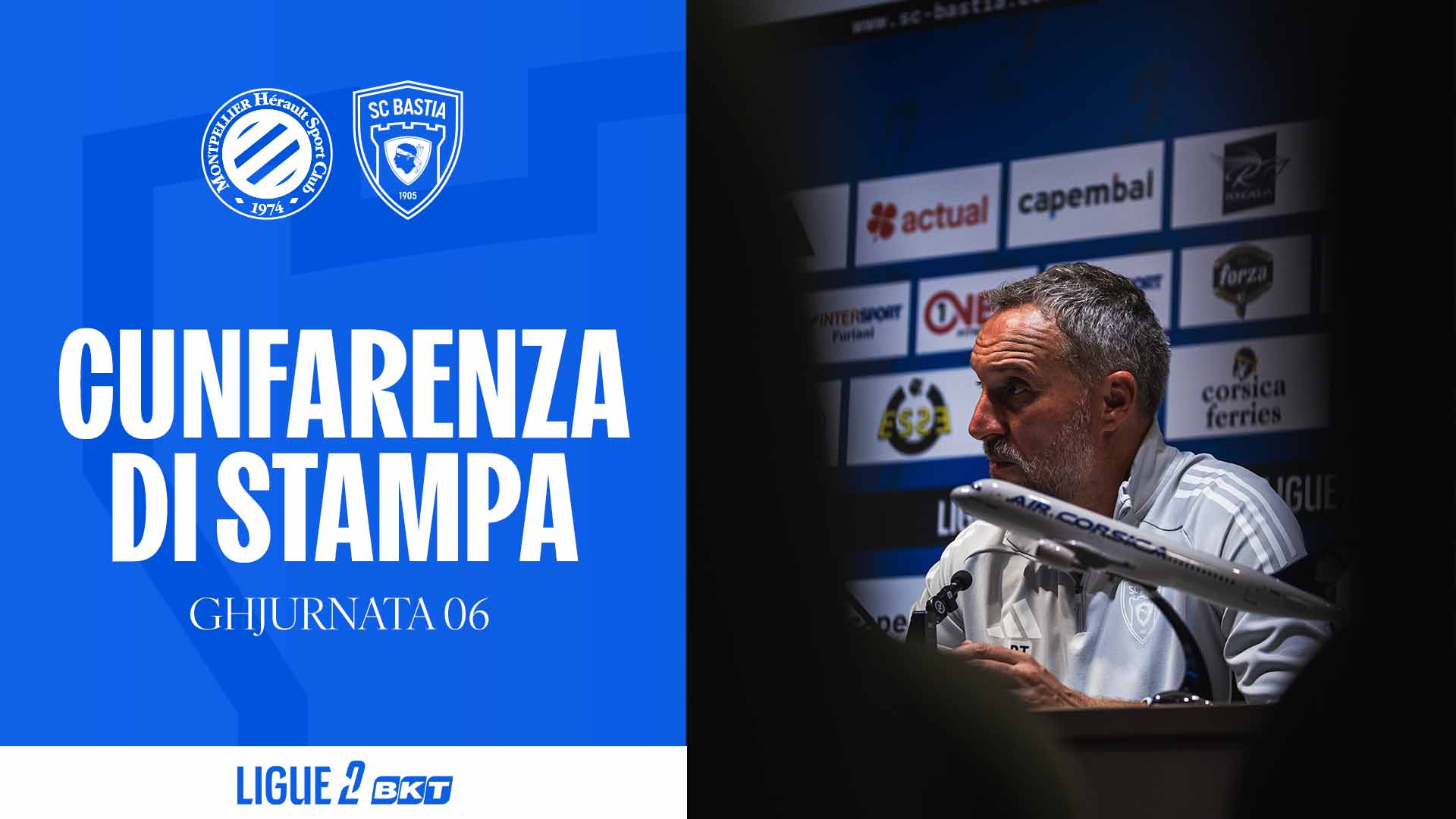 Montpellier HSC - SC Bastia : A Cunfarenza di stampa di Benoît Tavenot