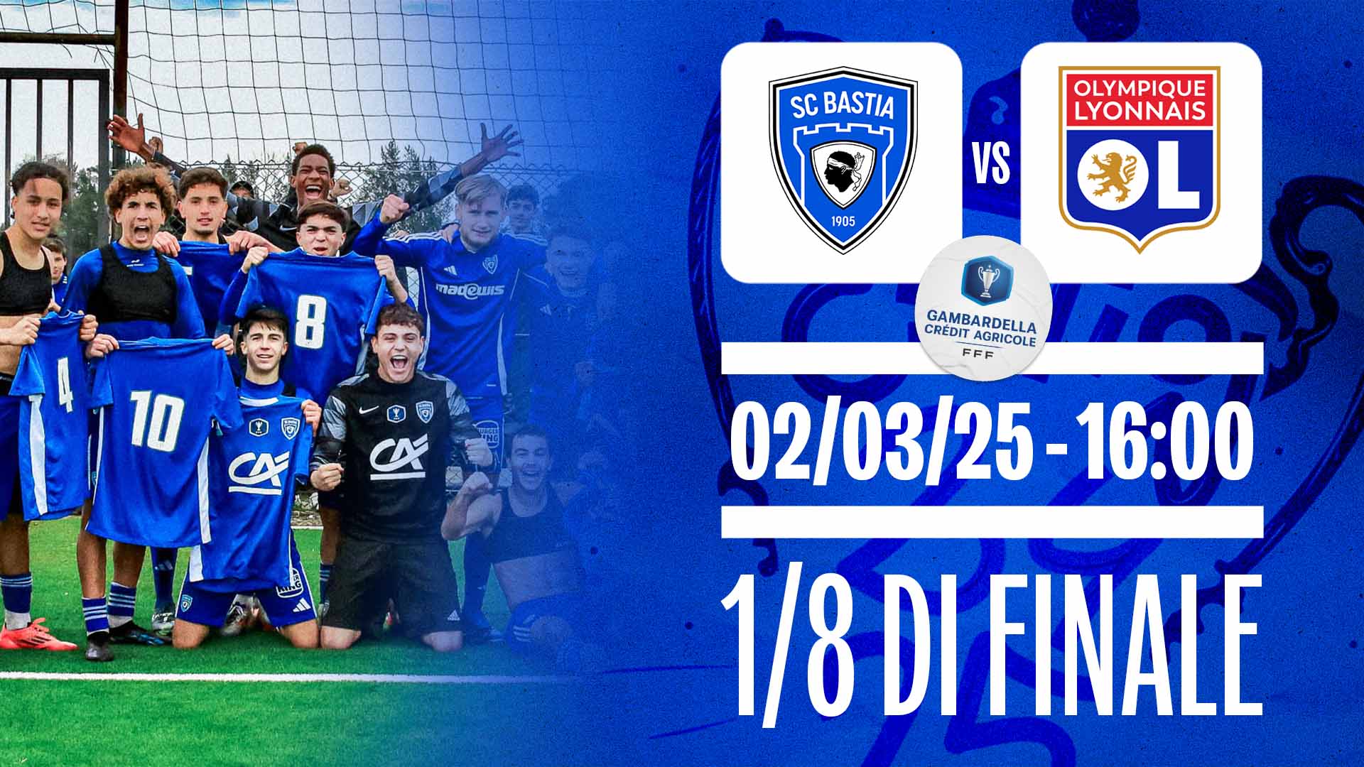 Coupe Gambardella | SC Bastia - Olympique Lyonnais : Les Informations !