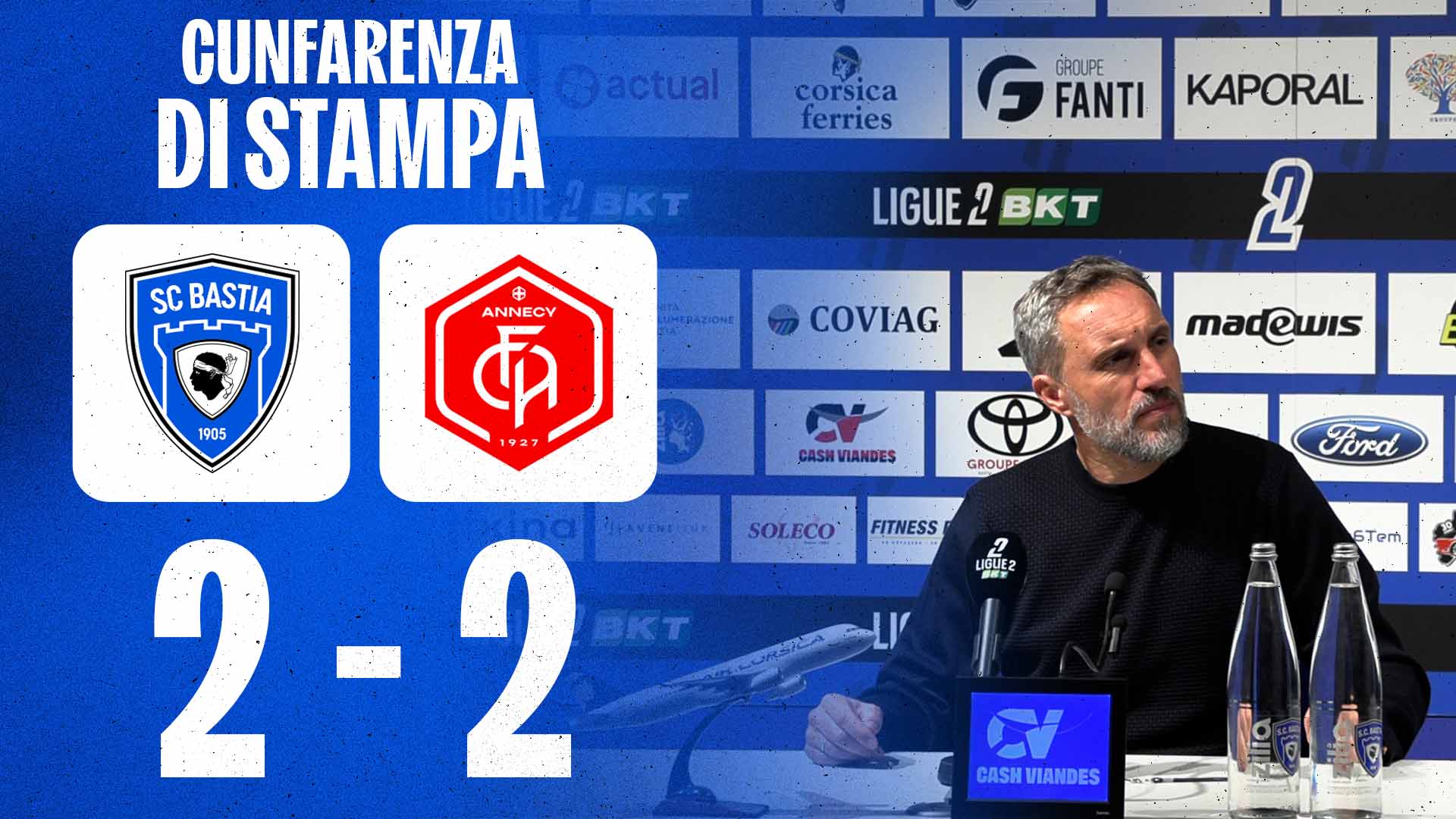 SC Bastia 2-2 FC Annecy : A cunfarenza di stampa di Benoît Tavenot