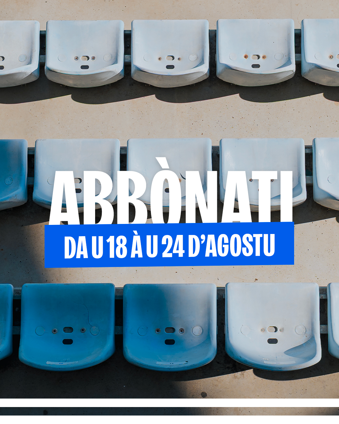 Abbònati da u 18 à u 24 d'agostu