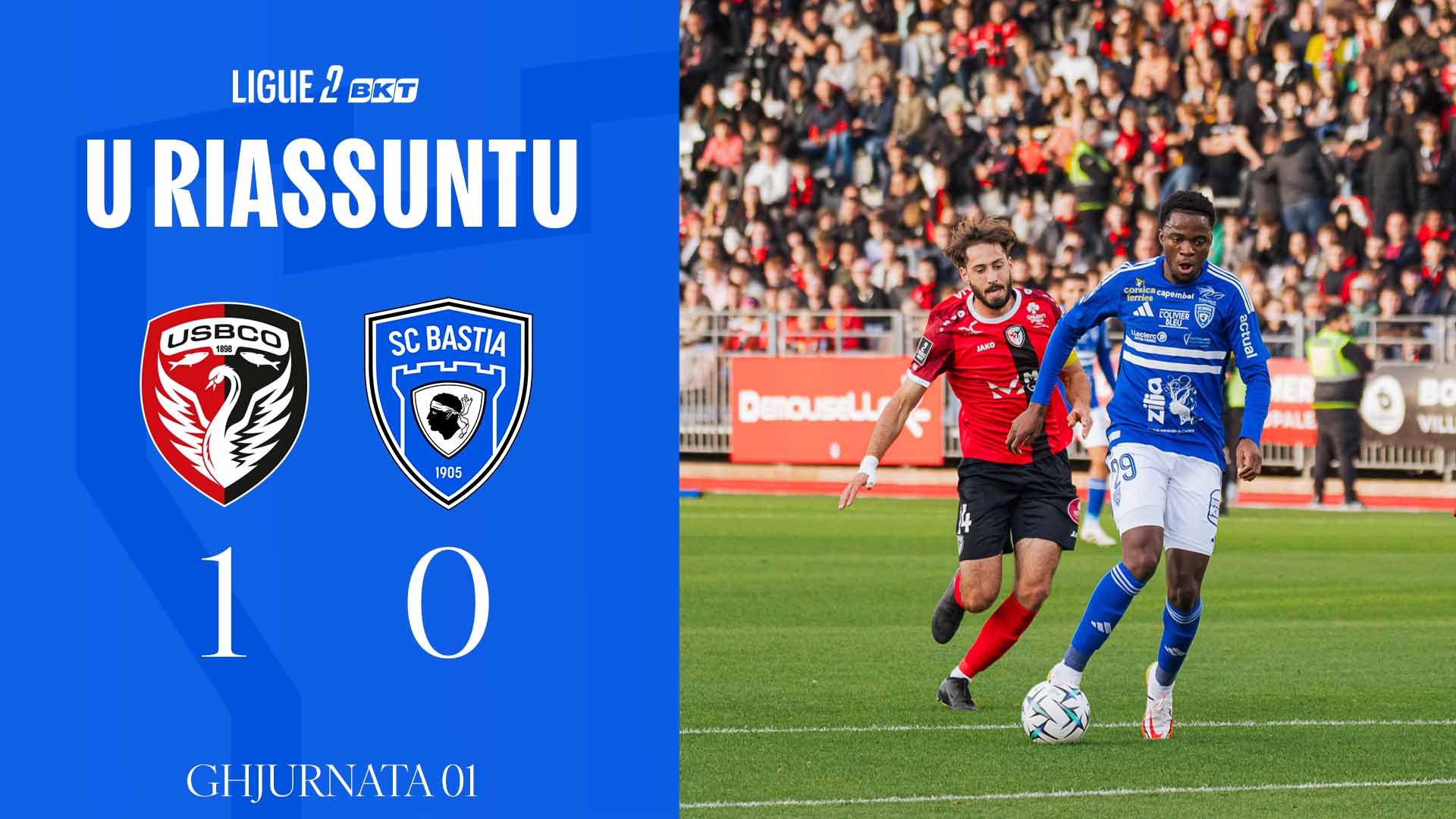 US Boulogne CO 1-0 SC Bastia : U Riassuntu