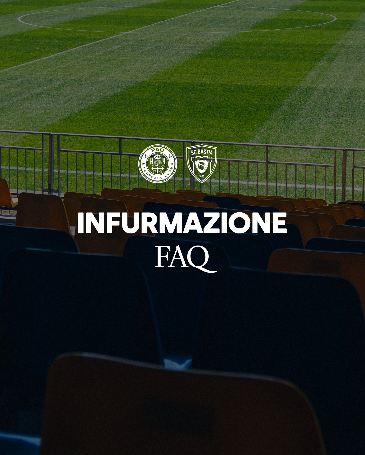 FAQ – Déplacement à Pau (J26)