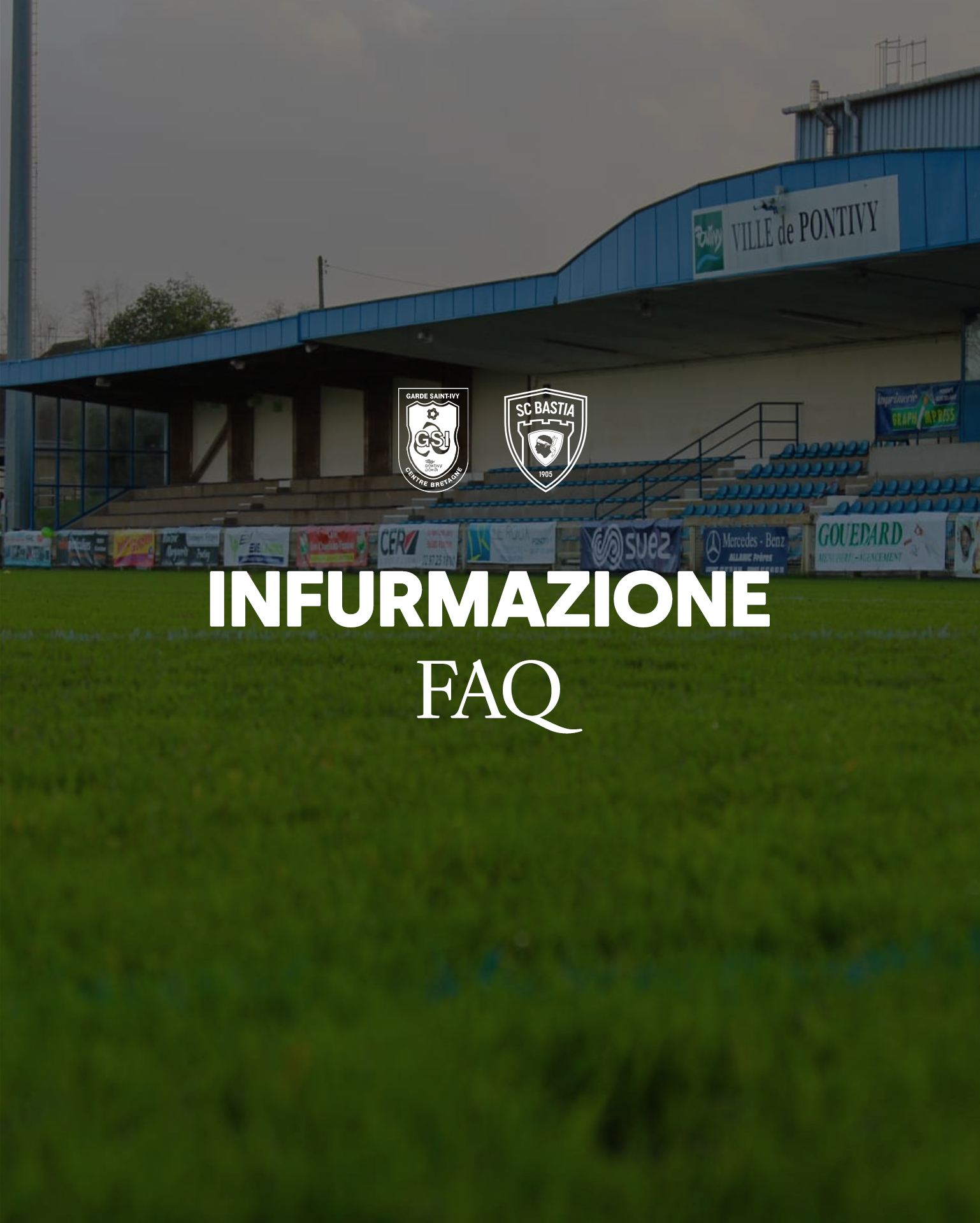 1/32 di finale - GSI Pontivy - SC Bastia : Tutte l'infurmazione !